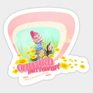 Onward, Buttercup! Sticker